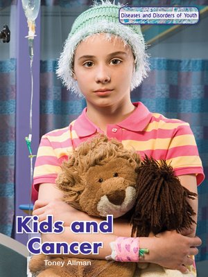 cover image of Kids and Cancer